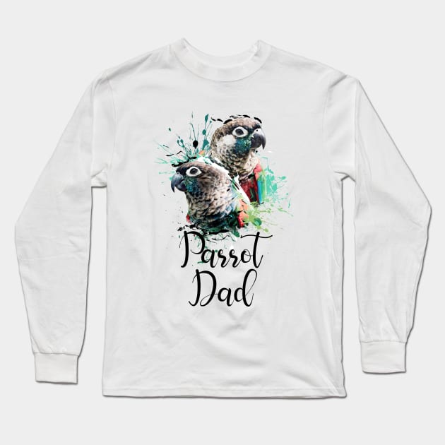 Crimson Bellied Conure Color Splatter Parrot Dad White Long Sleeve T-Shirt by BirdNerd